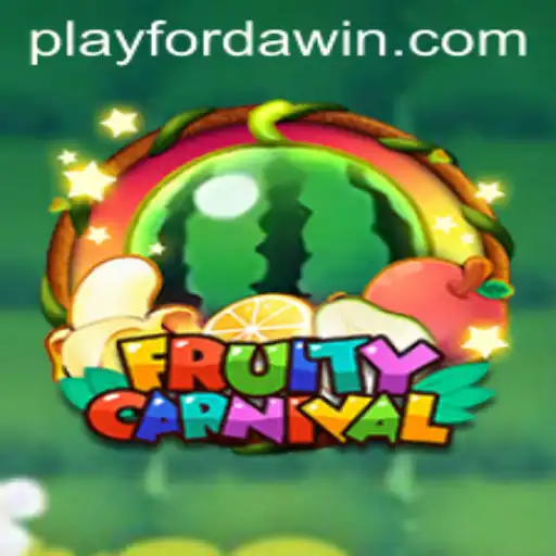 Exploring the Exciting World of FruityCarnival and the Power of FORDAWIN