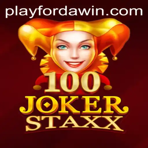Exploring the Exciting World of 100JokerStaxx: The Thrills of FORDAWIN
