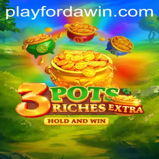 Explore the Exciting World of 3potsExtra: A Modern Twist on Classic Gaming