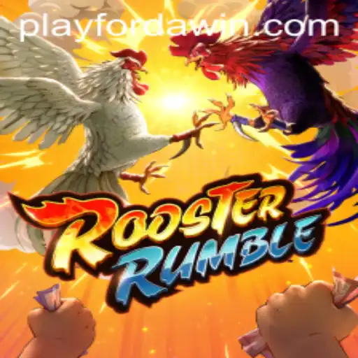 RoosterRumble: A Thrilling Adventure with FORDAWIN Strategies