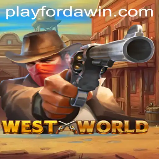 Exploring 'WestWorld': A Journey into Interactive Gaming with FORDAWIN